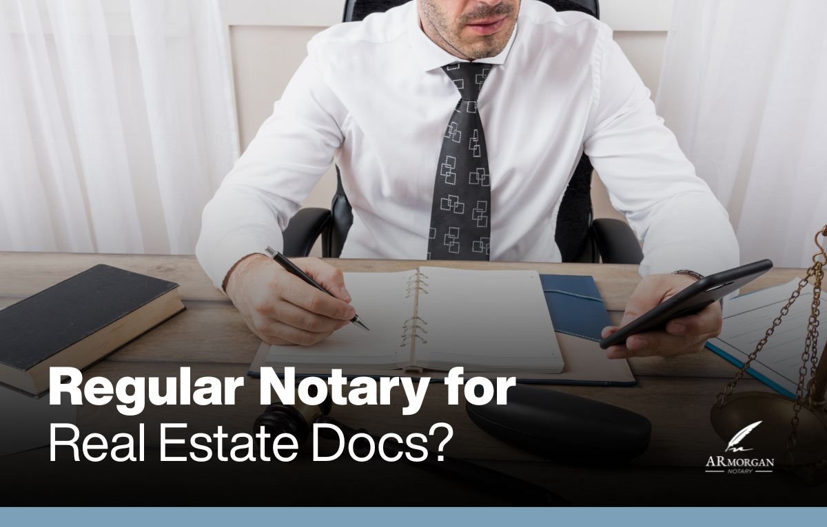 can regular notary notarize real estate documents